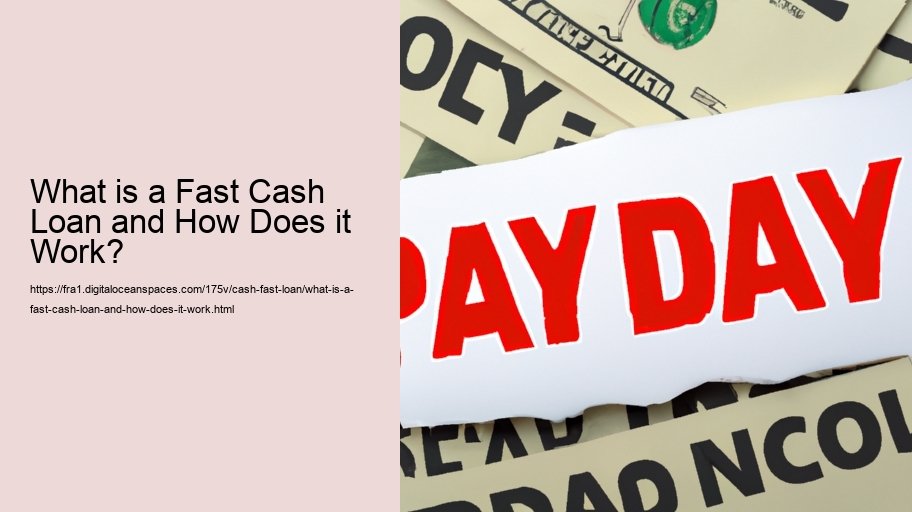 What is a Fast Cash Loan and How Does it Work?
