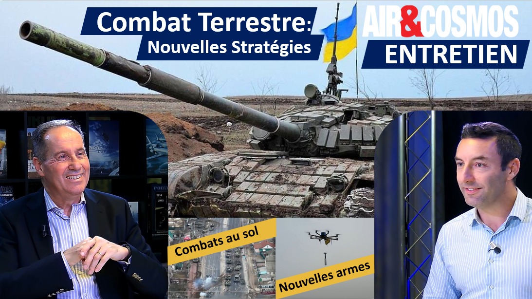 Combat terrestre: le char est-il mort en Ukraine ? Drones, règles d'engagement, tactiques...