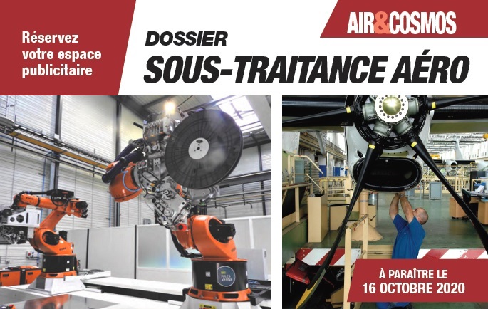 Dossier Sous-traitance aéronautique - Salon SIANE 2020 - à paraître le 16 octobre dans Air&Cosmos papier+digital