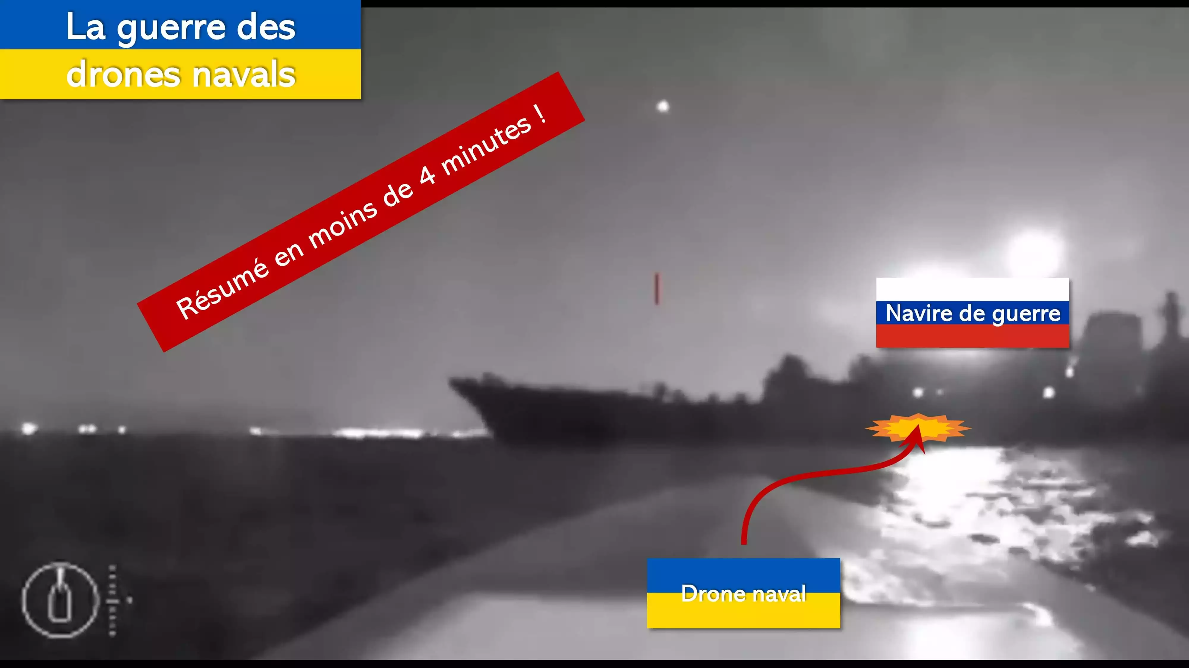 Ukraine : résumé de la guerre des drones navals en moins de 4 minutes