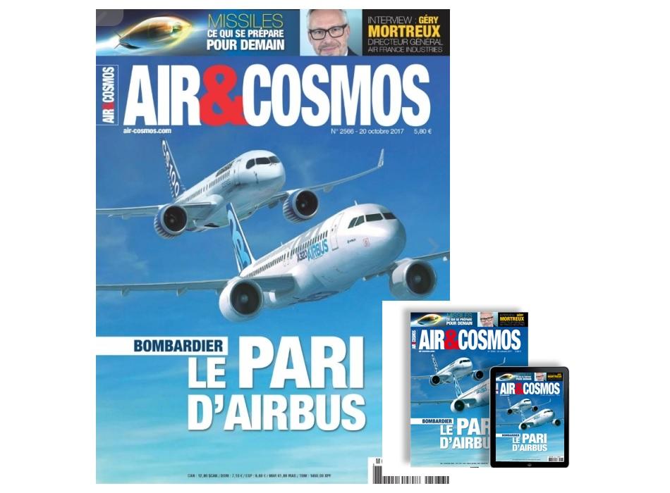 Bombardier et le pari d'Airbus, innovations au coeur des armées, Air France Industries, Space X, cette semaine dans Air et Cosmos.