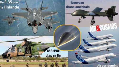 Revue de presse hebdomadaire : Le F-35 choisi par la Finlande, Airbus domine Boeing, fin du MRH90, nouveau drone US...
