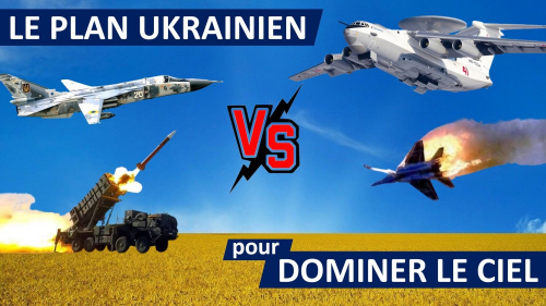 [🇺🇦/ 🇷🇺] LE PLAN UKRAINIEN POUR DOMINER LES AIRS - avions-radar A50 vs défense aérienne Patriot