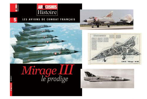 Hors-série histoire Mirage III, disponible en kiosques, en librairies, en VPC