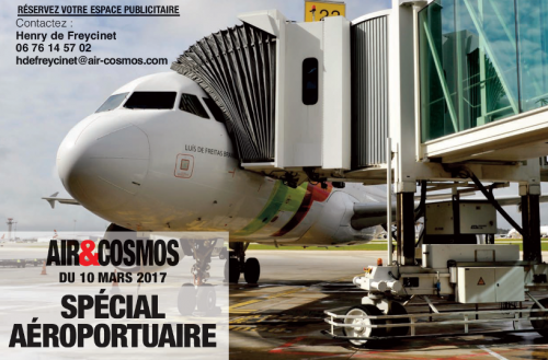 Dossier spécial Aéroportuaire dans Air&Cosmos le 10 mars.