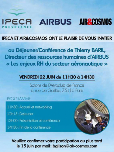 Conférence Air&Cosmos et IPECA avec Thierry Baril, DRH d'Airbus le 22 juin.