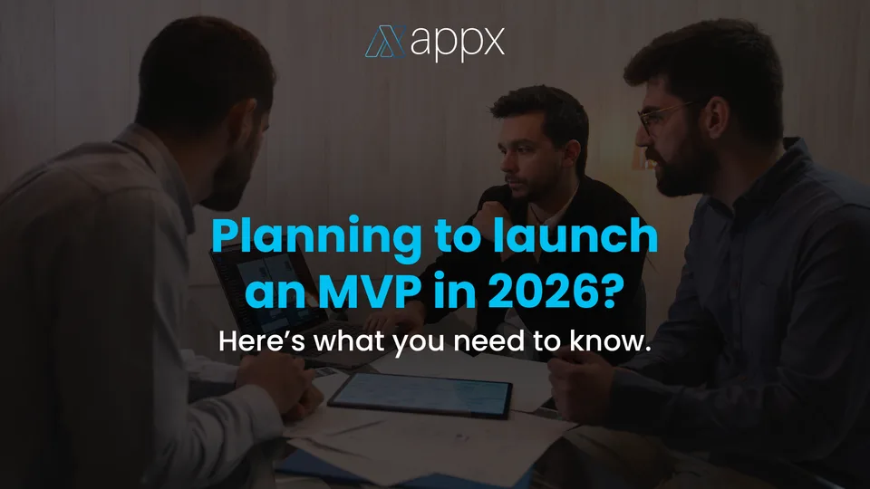 Planning to launch an MVP in 2026? Here’s what you need to know.