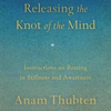 Releasing the Knot of the Mind