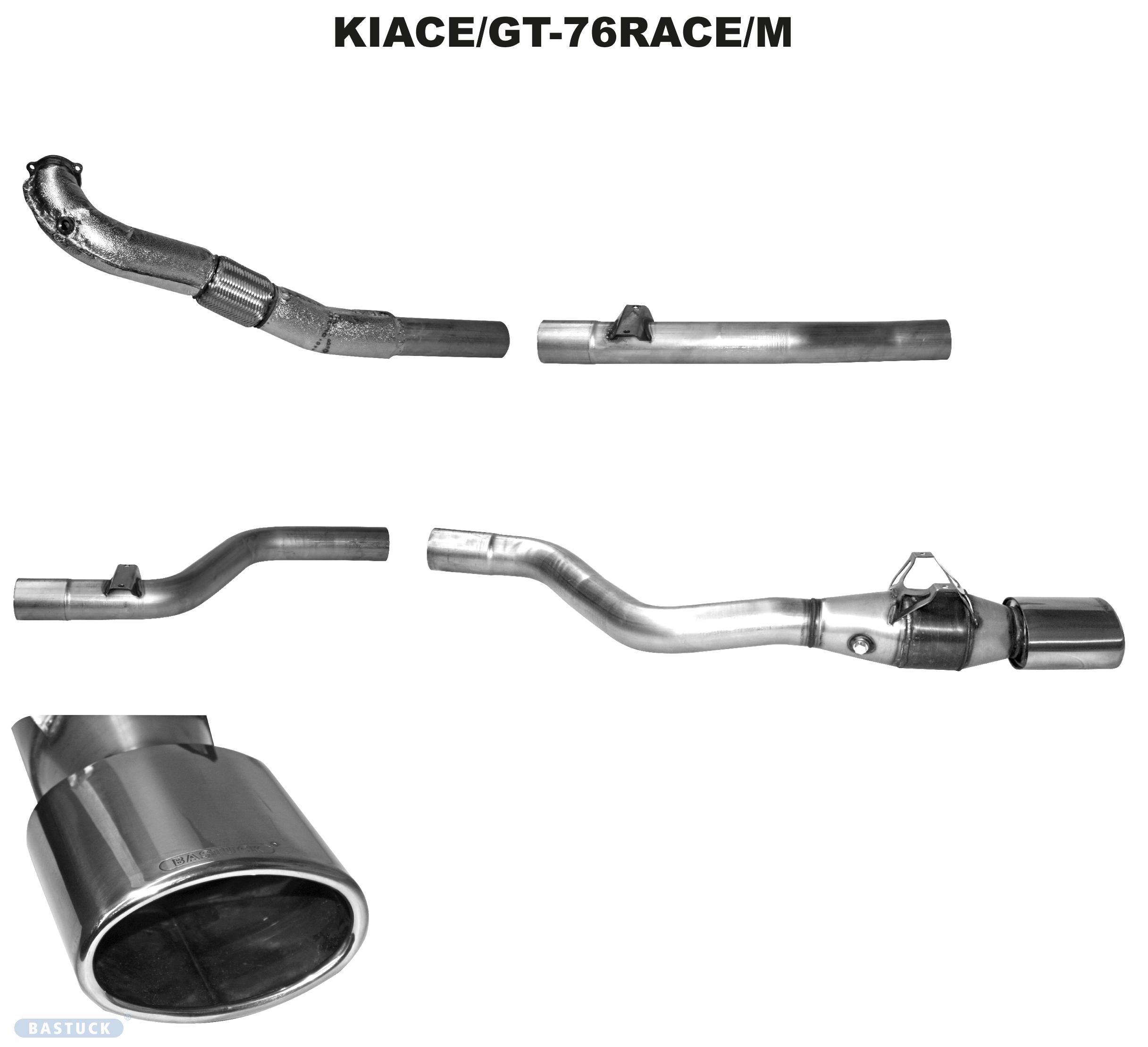 BASTUCK Výfuková sústava – KIACE/GT-76RACE/M