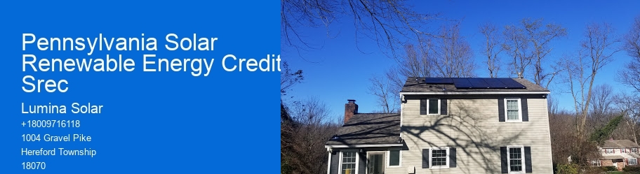 Pennsylvania Solar Renewable Energy Credit Srec