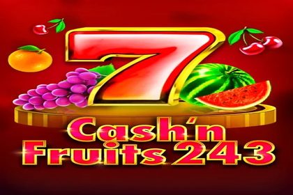 Cash'n Fruits 243 Online Slot Logo