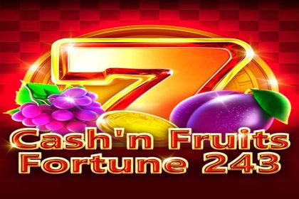 Cash'n Fruits Fortune 243 Online Slot Logo