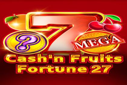 Cash'n Fruits Fortune 27 Online Slot Logo