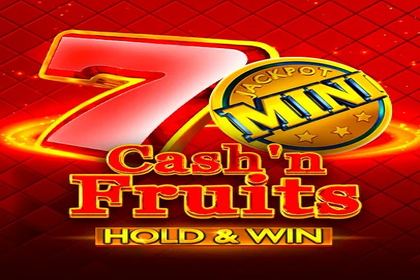 Cash'n Fruits Hold And Win Online Slot Logo