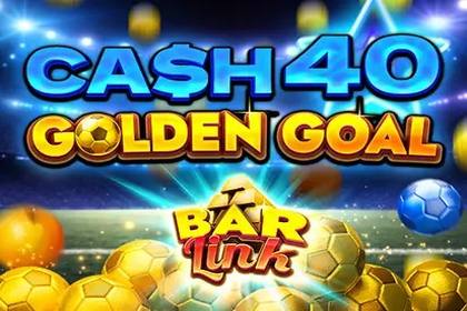 Cash 40 Golden Goal Bar Link Online Slot Logo