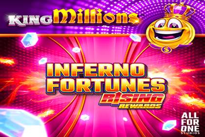 Inferno Fortunes Rising Rewards King Millions Online Slot Logo