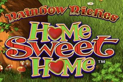 Rainbow Riches Home Sweet Home Online Slot Logo