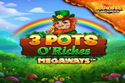 3 Pots O' Riches Megaways Rapid Fire Online Slot Logo