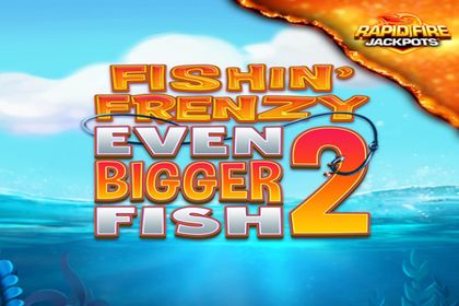 Fishin' Frenzy Even Bigger Fish 2 Rapid Fire Online Slot Logo