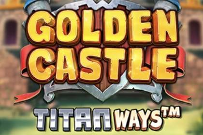 Golden Castle Titanways Online Slot Logo