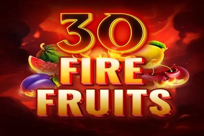 30 Fire Fruits Online Slot Logo