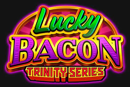 Lucky Bacon: Trinity Series Online Slot Logo