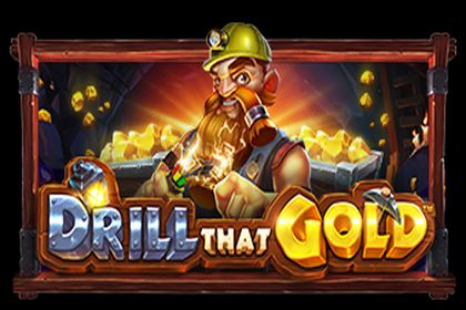 Drill that Gold Online Slot Logo