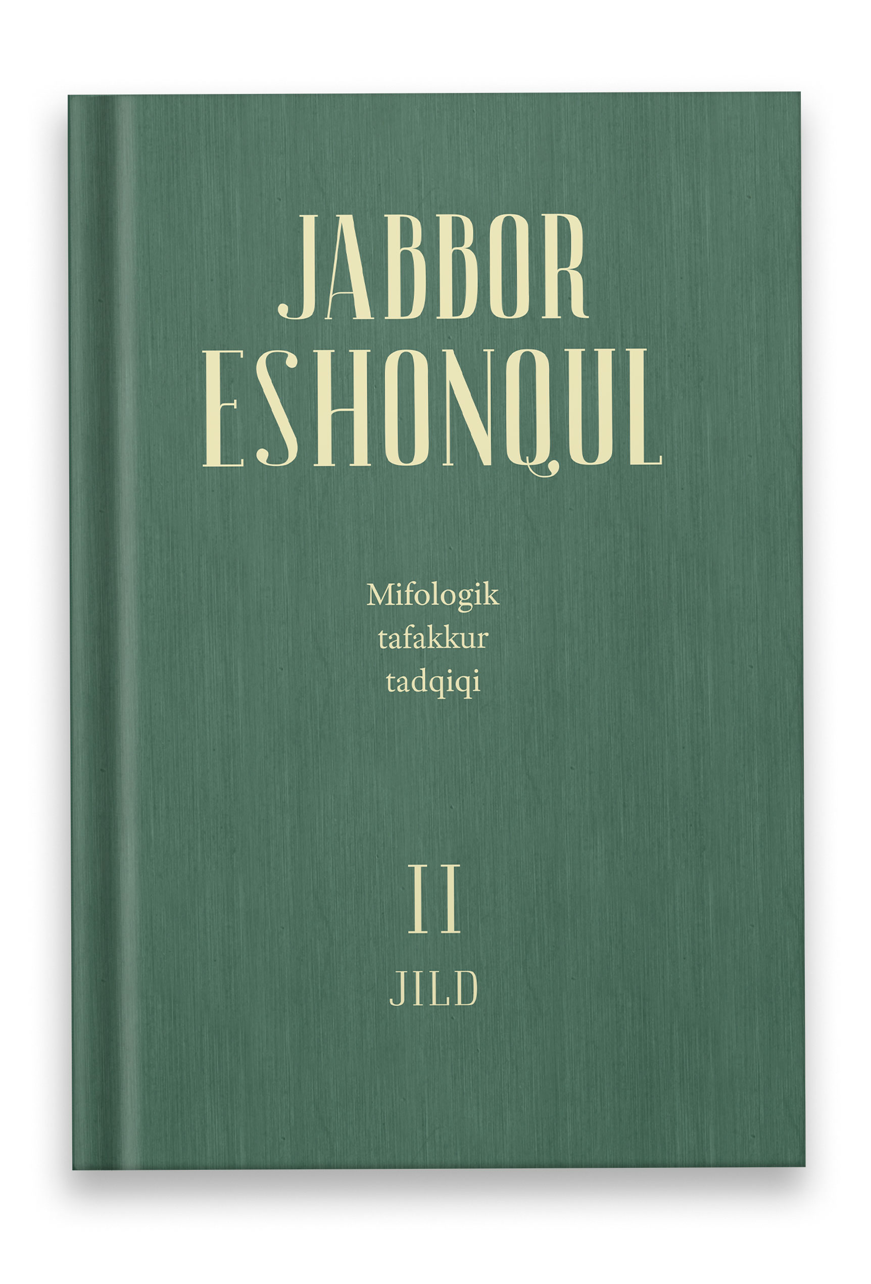 Mifologik tafakkur tadqiqi, Jabbor Eshonqul - II