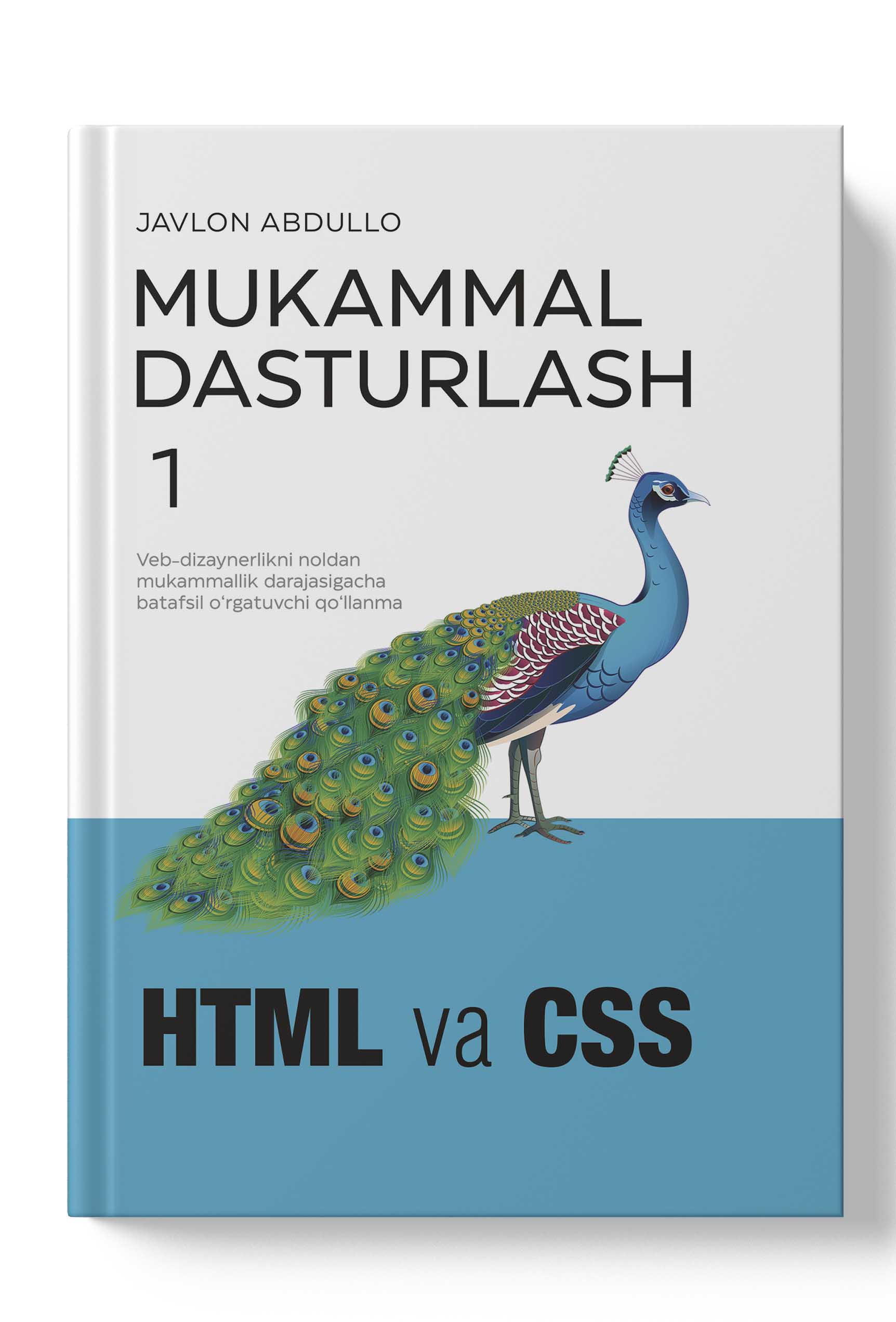 Mukammal dasturlash - 1 (HTML)