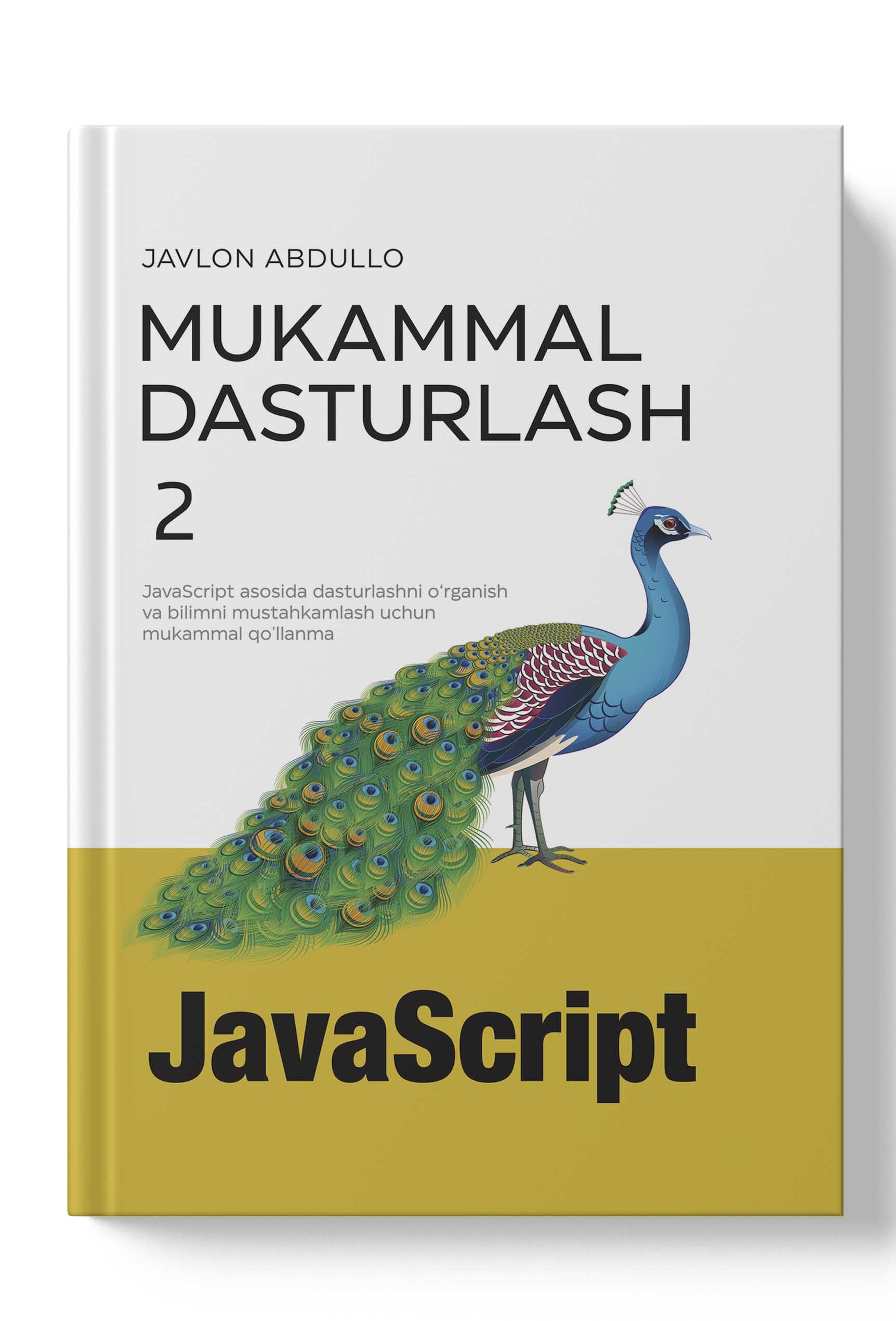 Mukammal dasturlash - 2 (JavaScript)