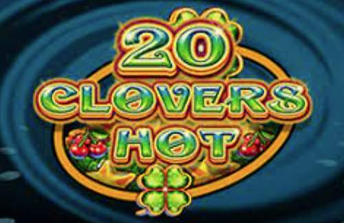 20 Clovers Hot Online Slot Logo