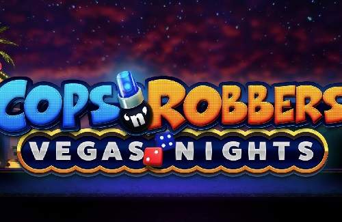 Cops n Robbers Vegas Nights Online Slot Logo