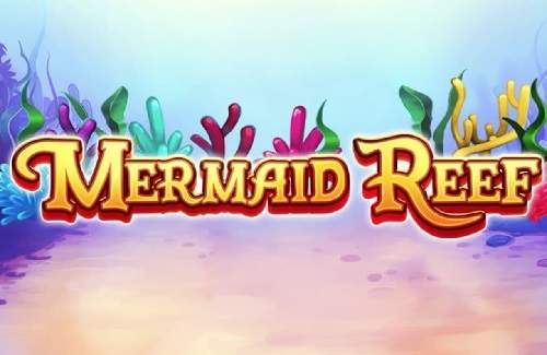 Mermaid Reef Online Slot Logo