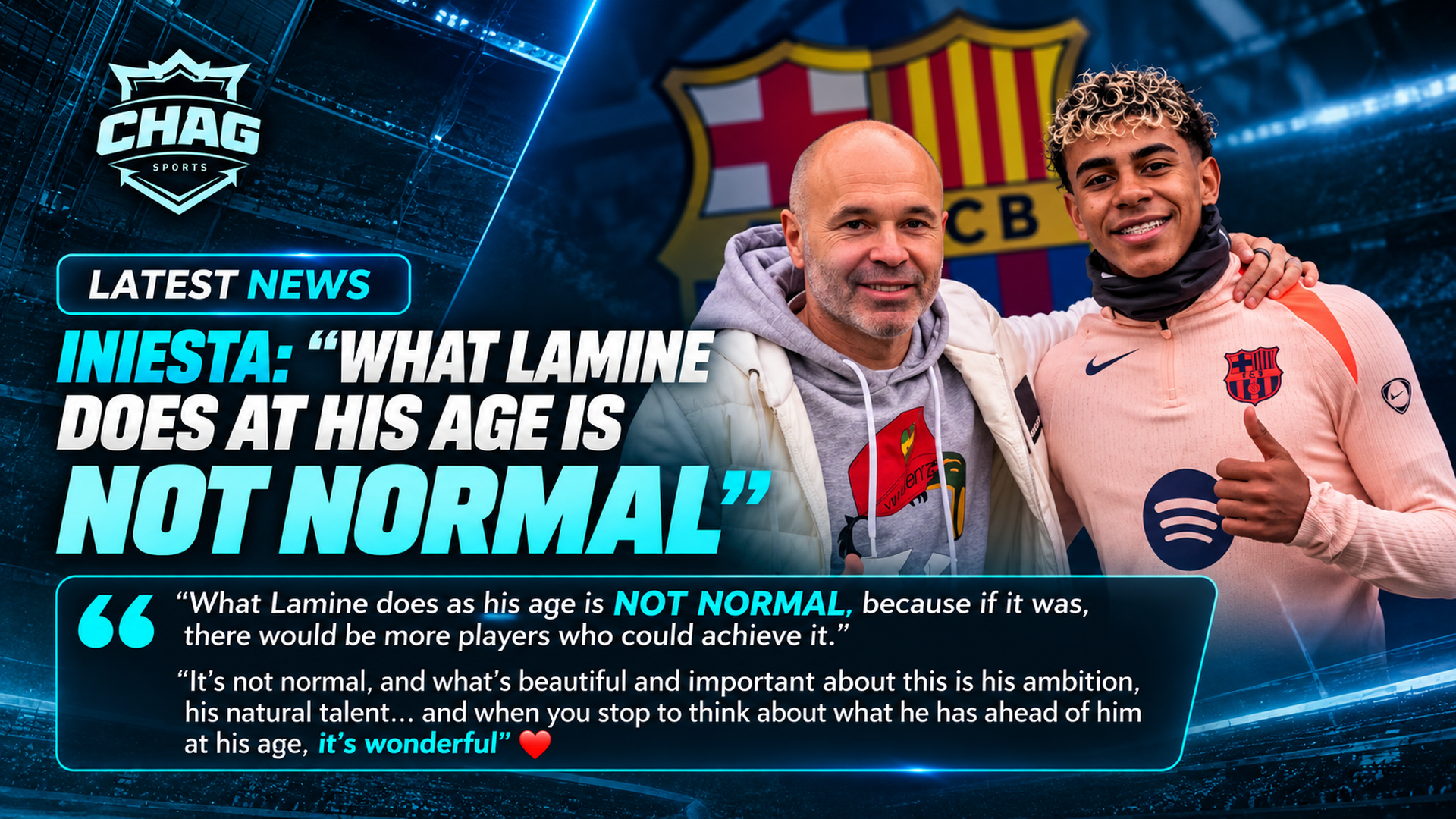 Andres Iniesta praises Lamine Yamal's exceptional talent and ambition