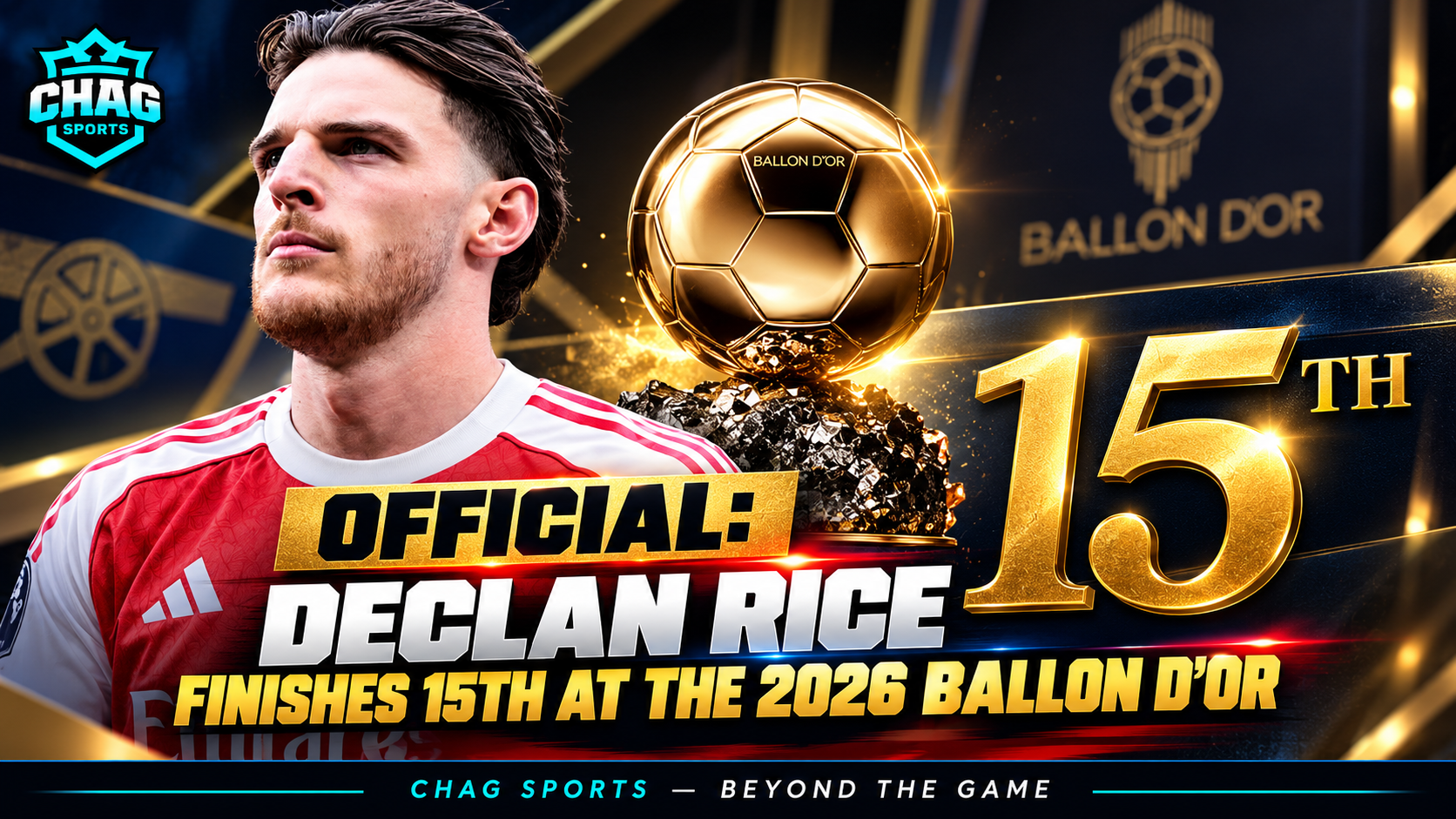 Declan Rice in an Arsenal shirt alongside the Ballon d’Or trophy, highlighting his reported 15th-place finish in the 2026 rankings.