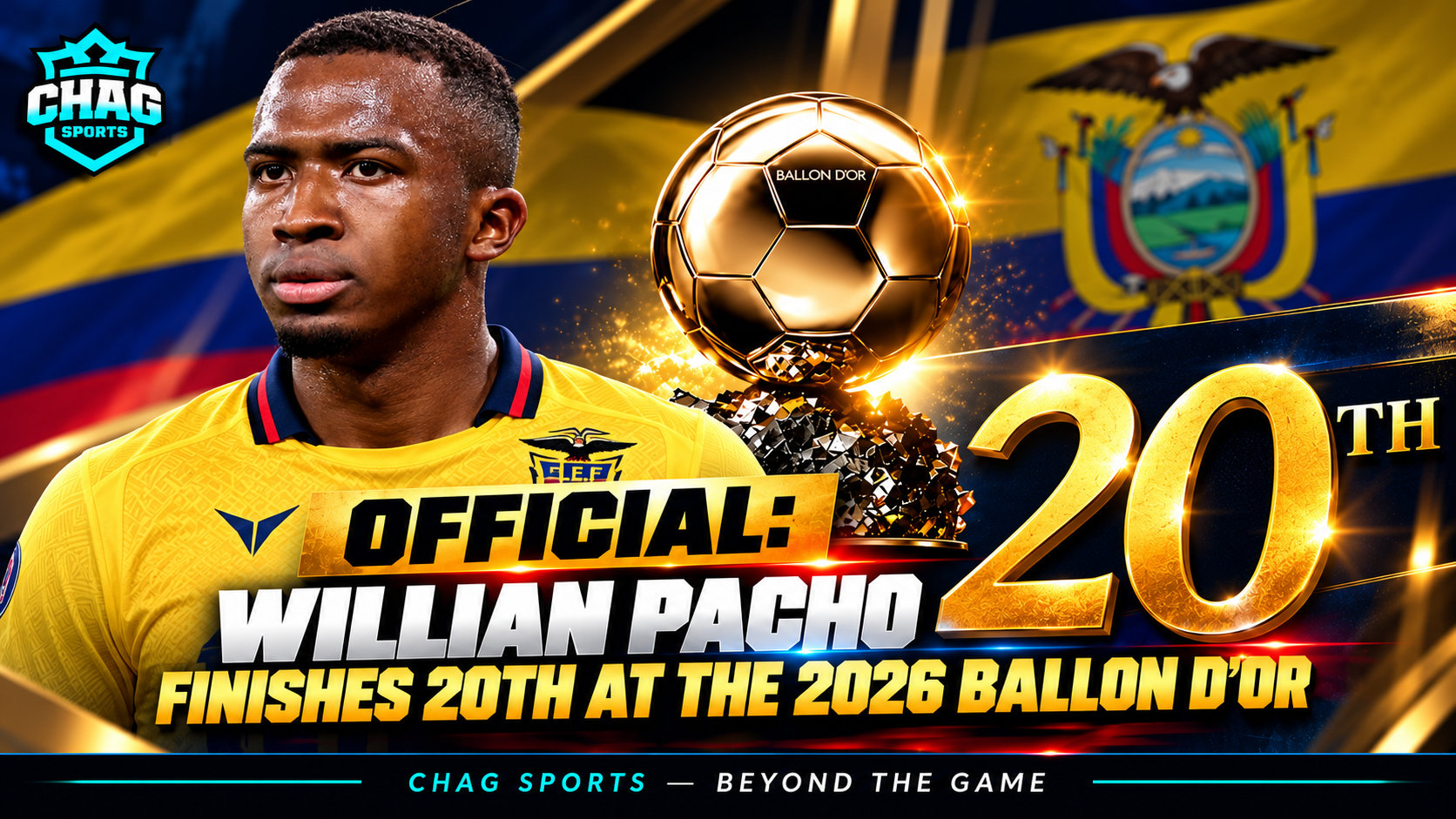 Willian Pacho in an Ecuador-inspired jersey alongside the Ballon d’Or trophy, highlighting his reported 20th-place finish in the 2026 rankings.