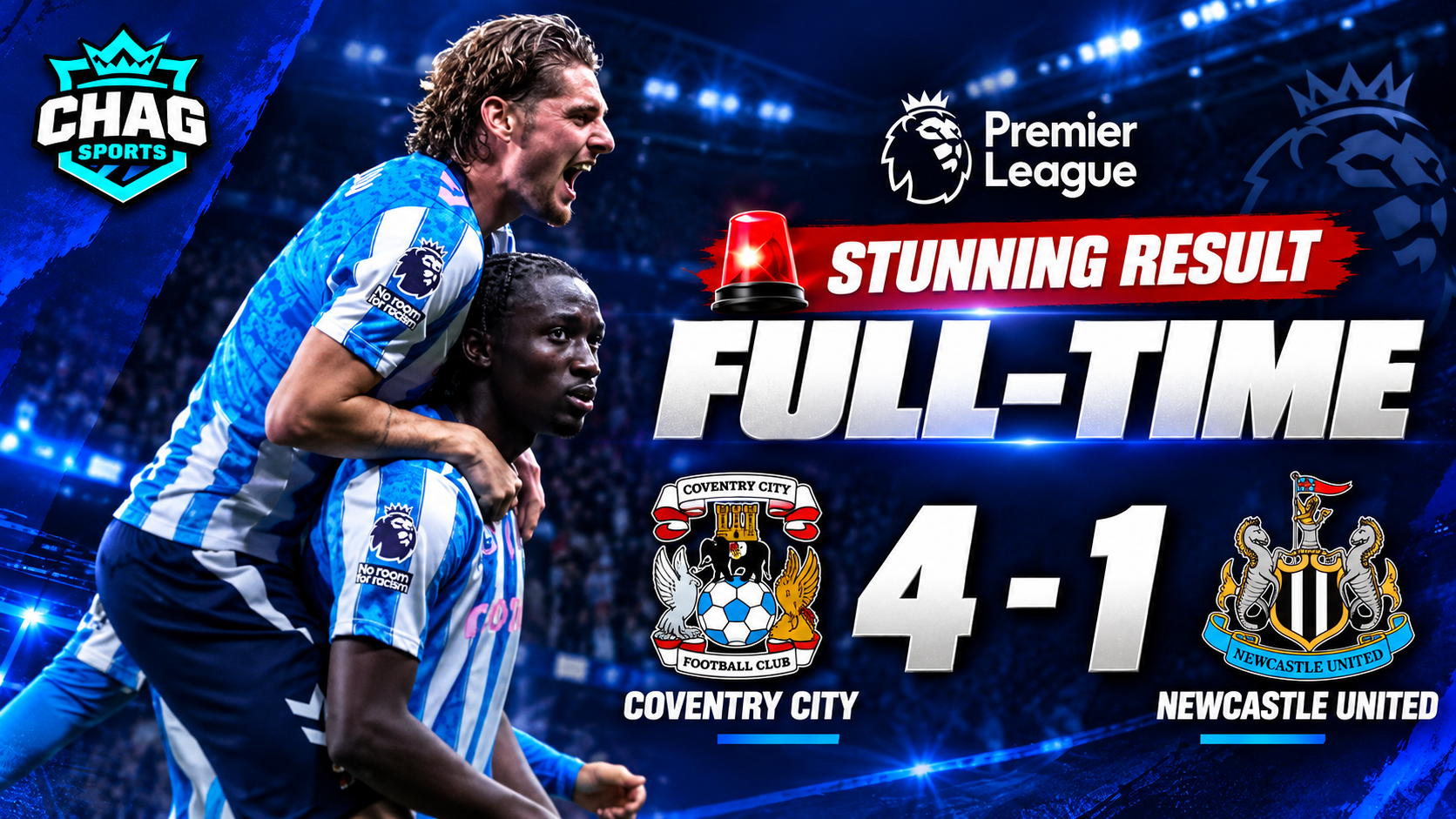 Coventry City players celebrate their 4–1 victory over Newcastle United in a full-time football match result graphic by Chag Sports.