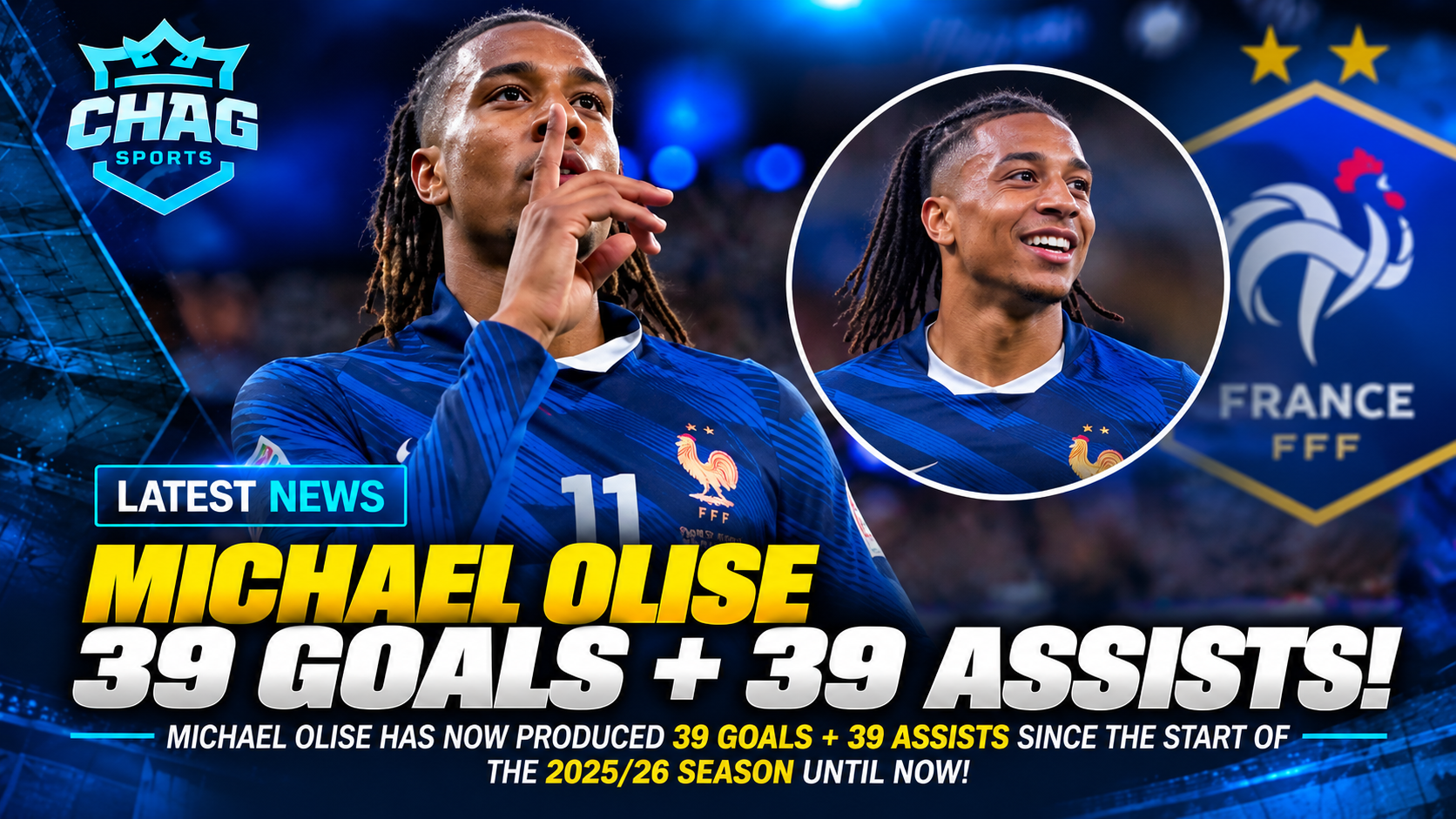 Michael Olise reaches 39 goals and 39 assists since the start of the 2025/26 season