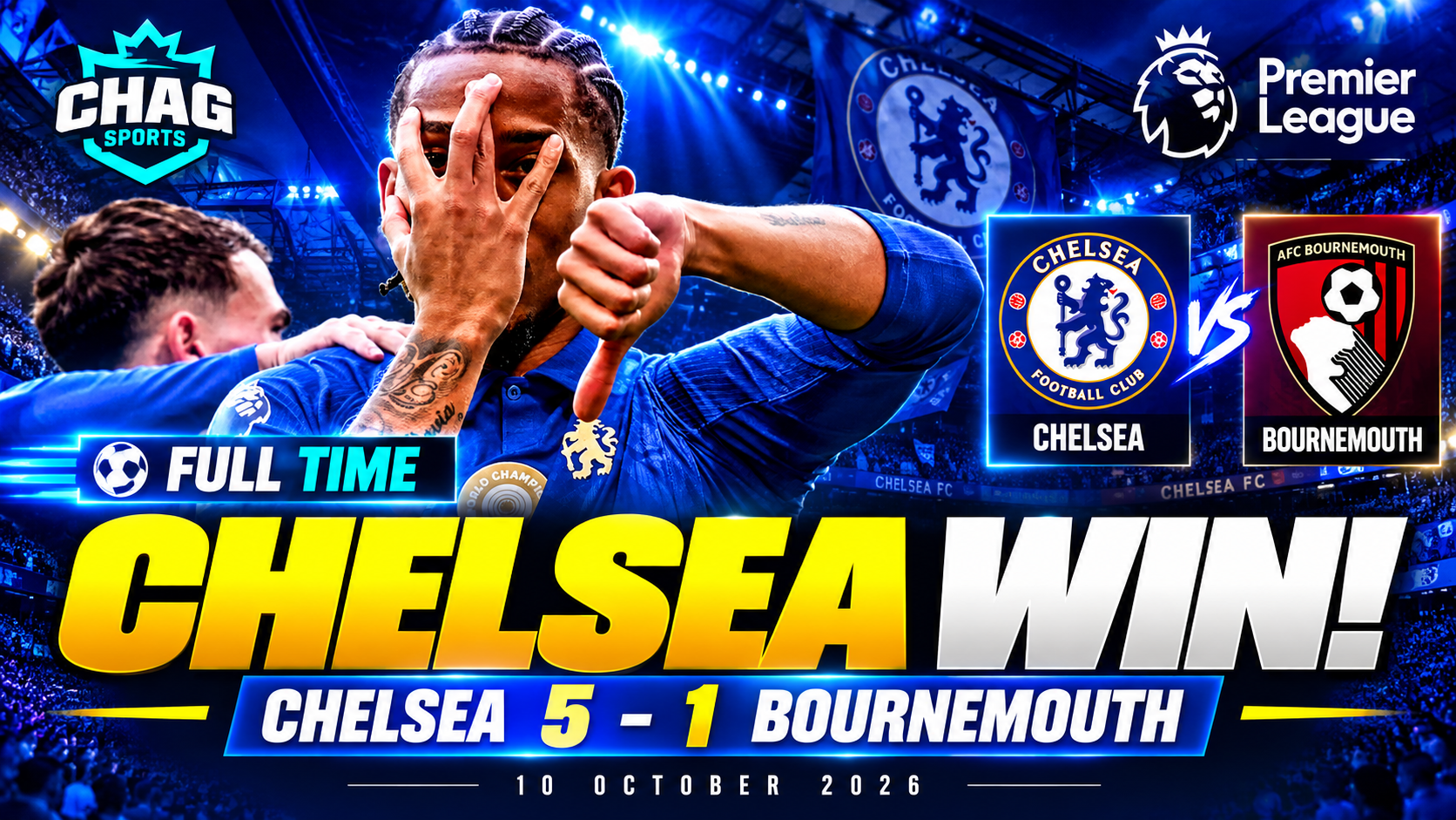 Chelsea players celebrate their 5–1 victory over Bournemouth in the Premier League on October 10, 2026.