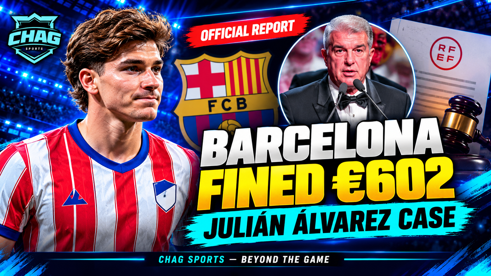 Barcelona fined €602 by the RFEF over the Julián Álvarez case, with the player pictured alongside a football official against a blue stadium background.