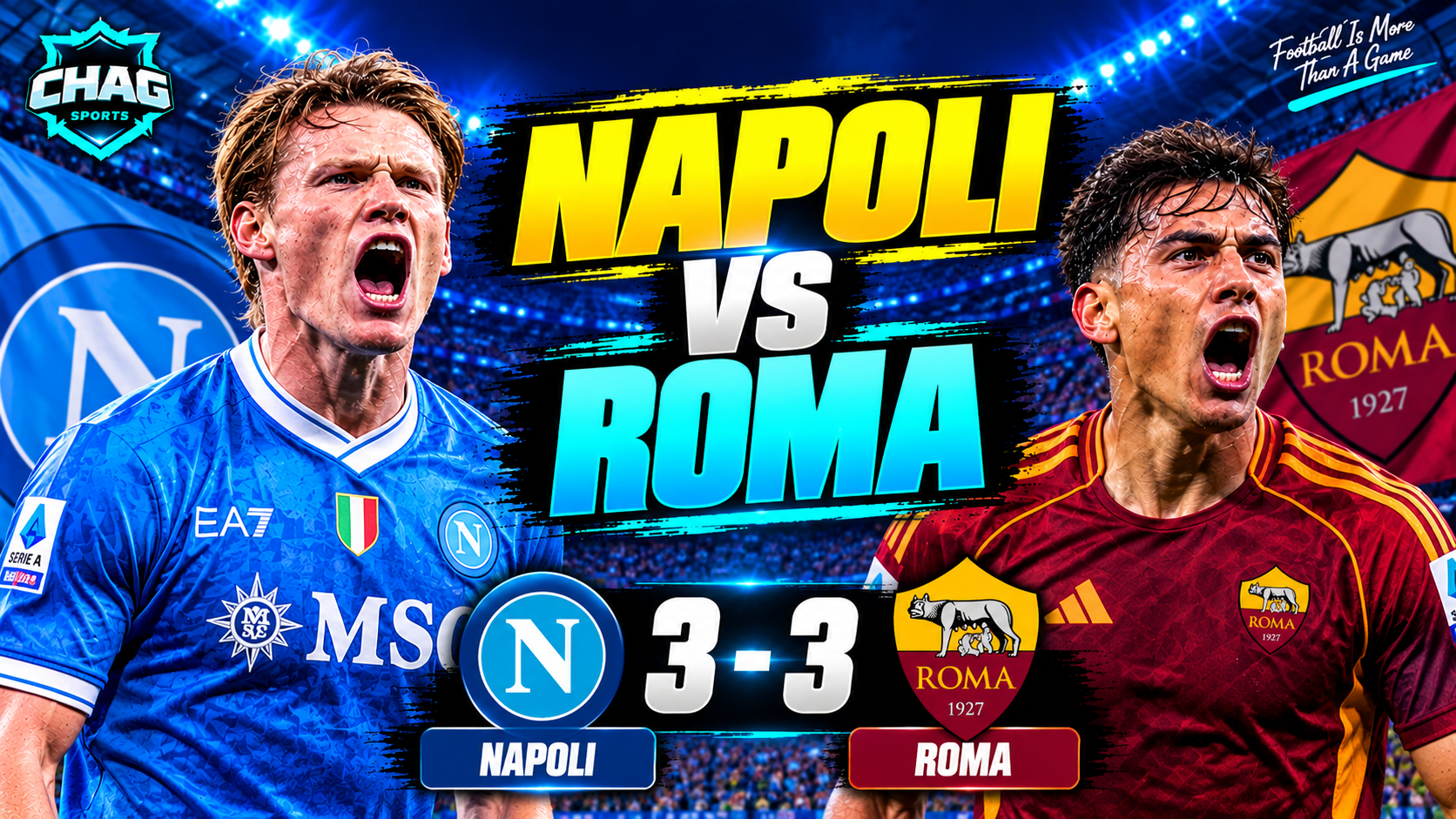 Napoli and Roma players compete during their dramatic 3–3 Serie A draw, featuring goals from Scott McTominay and Leonardo Balerdi.