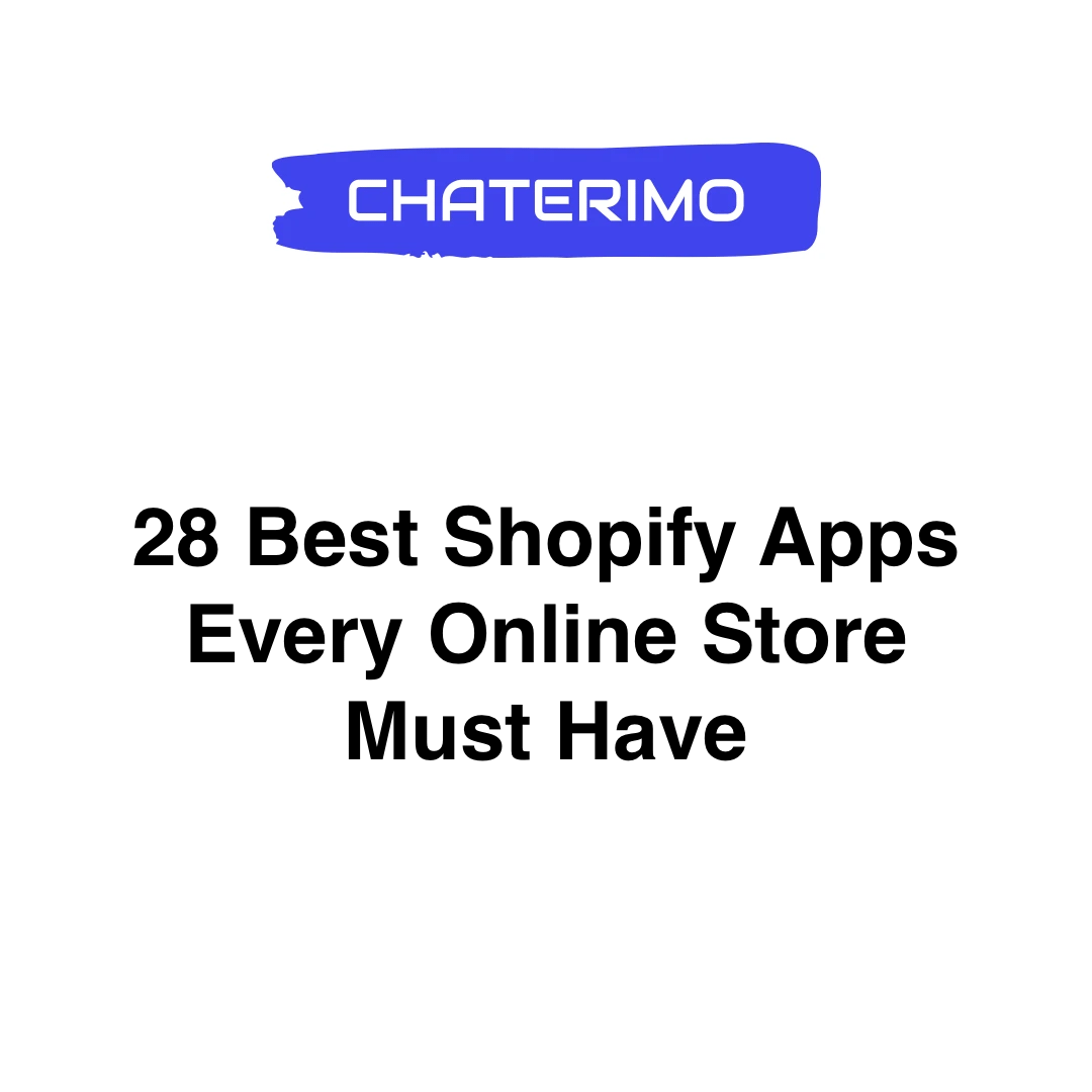 Discover 28 must-have Shopify apps that can boost sales