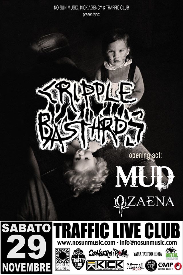 Cripple Bastards + MuD + Ozaena