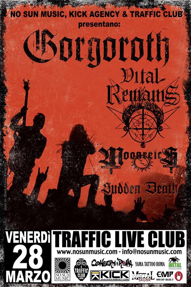 Gorgoroth + Vital Remains + Moonreich