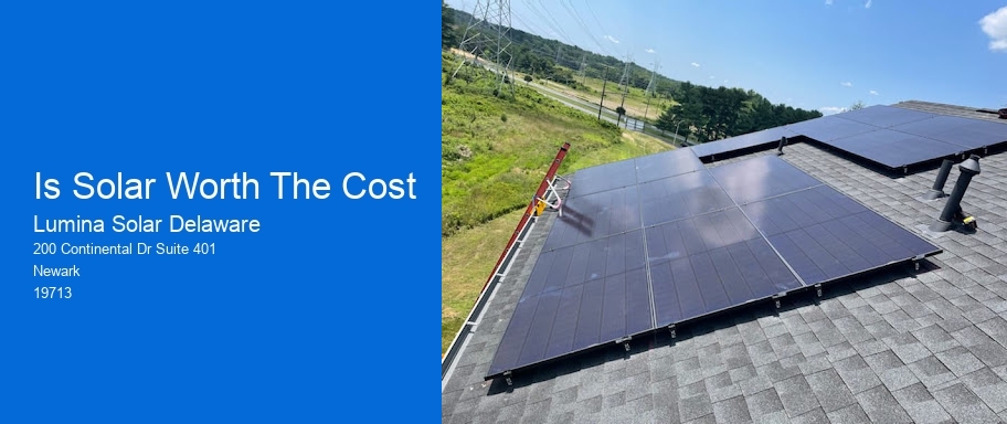 Is Solar Worth The Cost