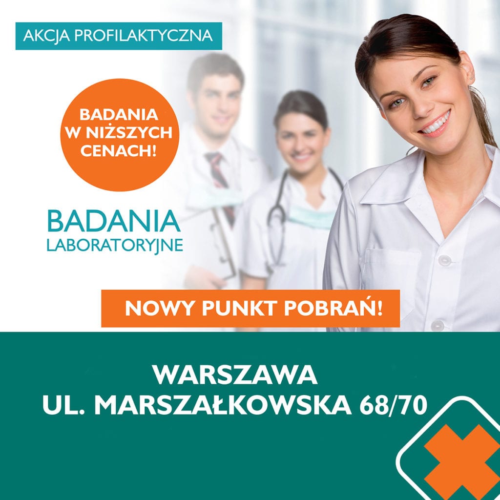 Akcja Profilaktyczna W Nowej Placówce W Warszawie Pacjent Diagnostyka Laboratoria Medyczne 3038