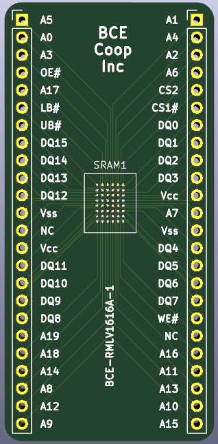 A 3D rendering of a PCB (Printed Circuit Board) with an outline for one chip in the middle labeled SRAM1 and two vertical columns of breadboardable pin holes along the edges of the board, 24 along the left and 24 along the right.  The board is labeled "BCE Coop Inc" at the top, and "BCE-RMLV1616-1" at the bottom.