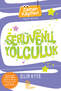SERÜVENLİ YOLCULUK