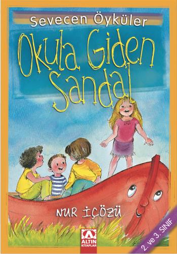 SEVECEN ÖYK.-OKULA GIDEN SANDAL