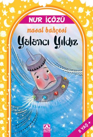MASAL BAHÇESI -4 YALANCI YILDIZ